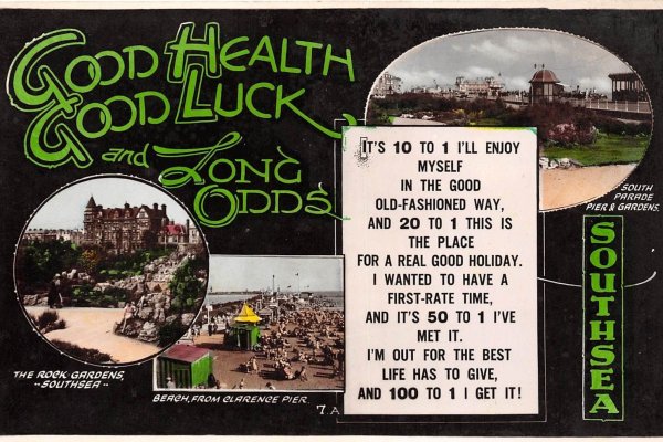 Good Health, Good Luck & Long Odds, Southsea Postcard